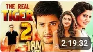 The tiger 2 ll lover video ll 18M view ll Mahesh Babu ll block buster movie ll the best movie ll 
