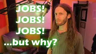 Your Needs Are Fake and Your Job Is Pointless