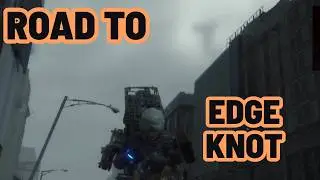 The Road to Edge Knot City - Death Stranding