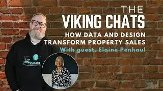The Viking Chats: How Data and Design Transform Property Sales with Elaine Penhaul