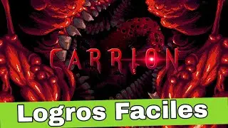 Carrion - 3 Logros Faciles y Rapidos - Xbox Game Pass