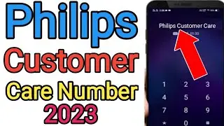 Philips Customer Care Number 2023