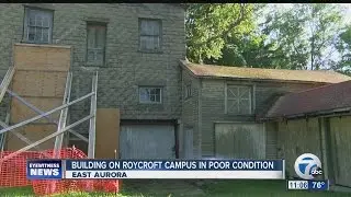 Building on Roycroft Campus in poor condition