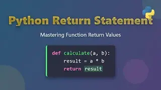 Python Return Statement Explained for Beginners!