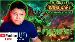 [LIVE🔴] PRE PARCHE TBC CLASIC DIA 3 |  !tts !voces !dc