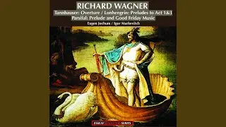 Parsifal: Good Friday Music