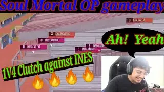 Mortal 1 vs 4 Clutch against INES | Mortal 1 vs 4 clutch |PMPL practice by Mortal