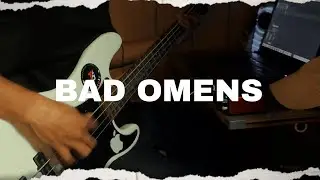 BAD OMENS - Just Pretend [ BASS COVER ]