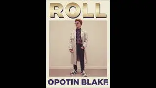 Opotin Blake - Roll (Official Audio) (Never Gonna Give You Up español)