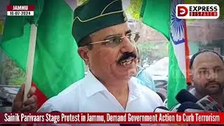 Sainik Parivaars Stage Protest in Jammu, Demand Government Action to Curb Terrorism