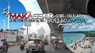 Perjalanan MAKASSAR - TANJUNG BIRA (BULUKUMBA)