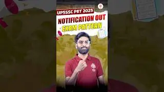 🔥UPSSSC PET Notification 2025 |  UPSSSC PET Exam Pattern & Syllabus #petsyllabus #upssscexampattren