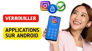 Comment verrouiller des applications sur des t&eacute;l&eacute;phones Android&nbsp;?S&eacute;curisez facilement vos applicatio
