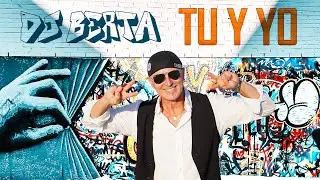 TU Y YO - DJ BERTA  - Balli di gruppo & line dance - nuova coreografia 2021 - (Official)