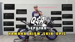 MENJAWAB KEGELISAHAN YANG SELAMA INI ADA - Q&A R15M