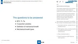 Mechanical Ventilation (Essential Variables & Mechanical Breath Types 1) -Section 1&2 Intro & Breath