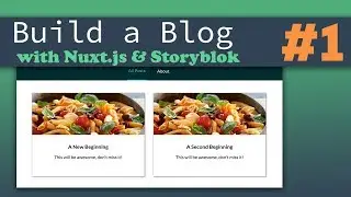 The Frontend | Nuxt.js & Storyblok - Building a Complete Blog
