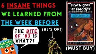6 БЕЗУМНЫХ ВЕЩЕЙ, КОТОРЫЕ МЫ УЗНАЛИ ИЗ FNAF: НЕДЕЛЯ НАЗАД!