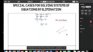 Special Cases for Solving Systems with Elimination