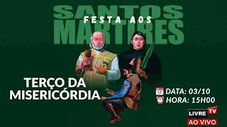 AO VIVO | DIA 03-10 | TER&Ccedil;O DA MISERIC&Oacute;RDIA |  &ndash; Festa dos Santos M&aacute;rtires 2025 | Urua&ccedil;u/RN
