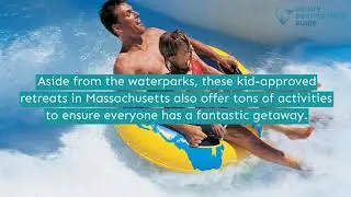 4 Best Waterpark Hotels in Massachusetts