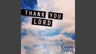 Thank You Lord