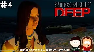 Let's Play Stranded Deep (Coop mit Streuni) #4 - Grillparty f&uuml;r Fortgeschrittene