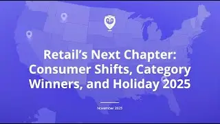 Retail&rsquo;s Next Chapter: Consumer Shifts, Category Winners, and Holiday 2025 Forecasts