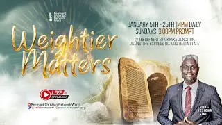 21DAYS FAST || WEIGHTIER MATTERS || DAY 20 || EVANG. KESIENA ESIRI