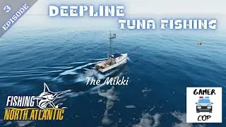 DEEPLINE TUNA FISHING - Episode 3 - Fishing North Atlantic