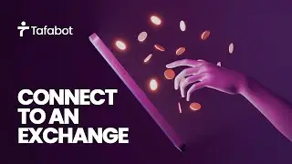 How to connect Tafabot to your Exchange