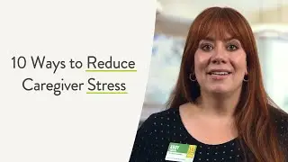 How to Manage Caregiver Stress | Self-Care for Caregivers