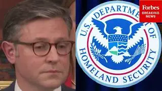House Speaker Mike Johnson Asked: 'If DHS Shuts Down, Do You Plan To Keep The Recess Next Week?'