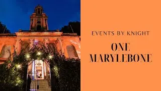 One Marylebone  | Party Showcase