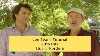 The Len Evans Wine Tutorial 2016 Dux