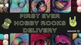 The FIRST EVER Yarn Order for Hobby Rocks | Crochet Rocks