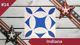 Indiana Quilt Block | 50 States Quilt Series | Vintage to Modern Quilting Tutorial
