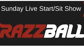 RazzballNFL LIVE Start/Sit Show