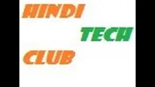Hindi Tech Club Introduction - हिंदी टेक क्लब परिचय