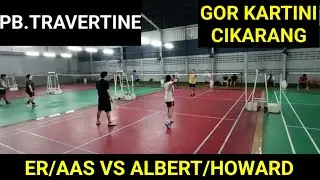 FUN BADMINTON | MABAR | GOR KARTINI | CIKARANG | ER/AAS VS ALBERT/HOWARD #fun #viral #badminton
