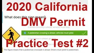 2020 California DMV Written Test # 2 - 2020 California DMV Permit Practice Test