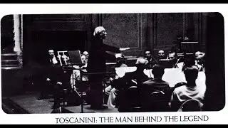 Toscanini Man Behind The Legend Program 2 dd 12 June 1963 - music taken from other sources