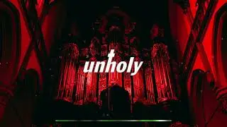 Unholy - Sam Smith ft Kim Petras | Epic cinematic version