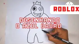 Como desenhar o Blue |Azul bab&atilde;o do Rainbow Friends| Roblox