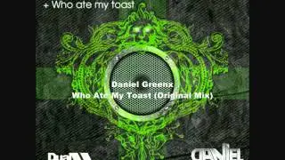Daniel Greenx - Who Ate My Toast (Original Mix) [DFR002]