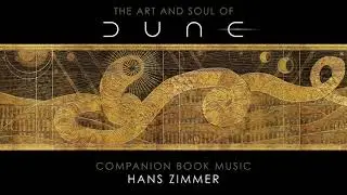The Art and Soul of Dune Official Soundtrack | Caladan  - Hans Zimmer | WaterTower