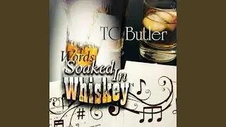 Whiskey Please
