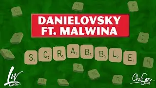 Danielovsky ft. Malwina - Scrabble (Prod. Zane98) [2024]