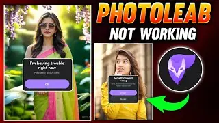 Photoleab Problem fix✴️ || i'm having trouble right now || Photoleab Pro🔓