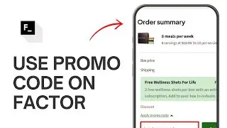 How to Use Promo Code on Factor